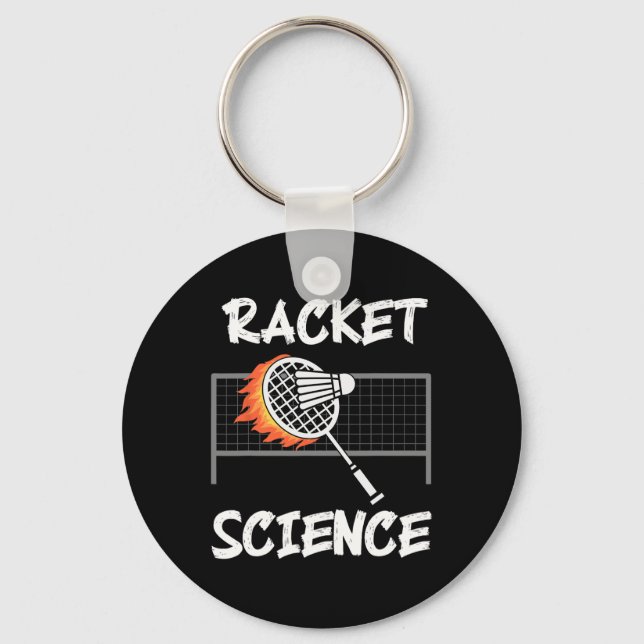 Funny Badminton Humour Racket Science Shuttle Spor Key Ring (Front)