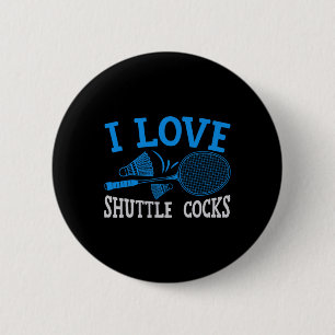 Funny Badminton Humour Smash Shuttle Birdie Sport  6 Cm Round Badge