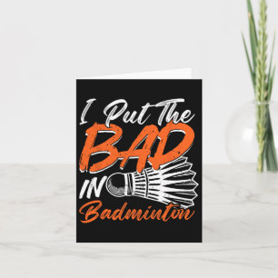 Funny Badminton Humour Smash Shuttle Birdie Sport Card