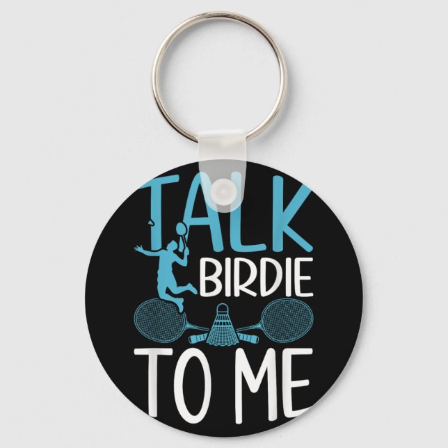 Funny Badminton Humour Smash Shuttle Birdie Sport  Key Ring (Front)