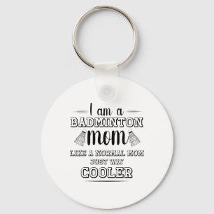 Funny Badminton Mum Shirt Women Badminton Player 1 Key Ring