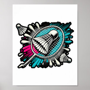 Funny Badminton Player Love Shuttle Design 17 Poster