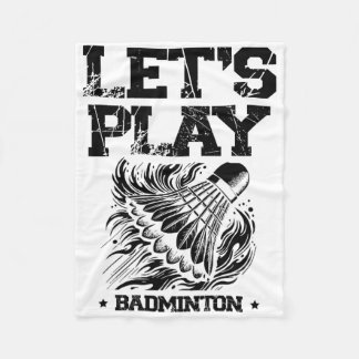 Funny Badminton Player Love Shuttle Design 23 Fleece Blanket