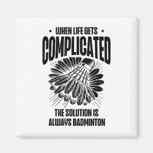 Funny Badminton Player Love Shuttle Design Magnet