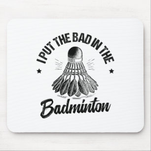 Funny Badminton Player Love Shuttle Design Mouse Pad