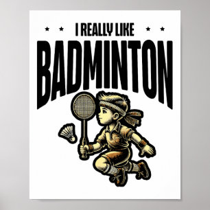 Funny Badminton Racket Lover Design  Poster