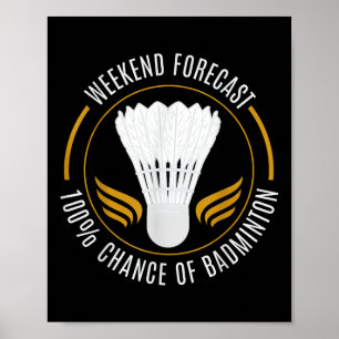 Funny Badminton Shirt Men Women Badminton Player  Poster