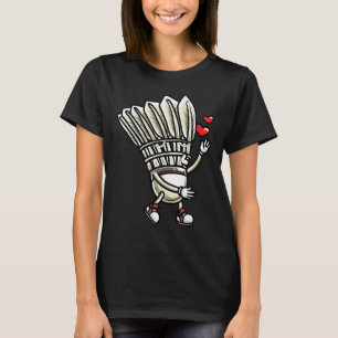 Funny Badminton Shuttle Player Design Men Women T-Shirt