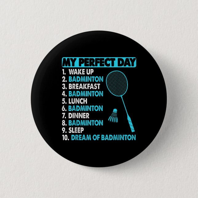 Funny Badminton Shuttle Rackets Novelty Tee  6 Cm Round Badge (Front)