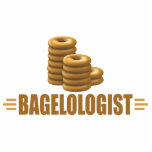 Funny Bagels Standing Photo Sculpture<br><div class="desc">BAGELOLOGIST. Humourous title for those who loves bagels! Great for a bakery,  deli,  grocery store,  baker and for anyone who loves eating bagels. Design features a big stack of yummy bagels. Find other funny designs at the Ologist Shop.</div>