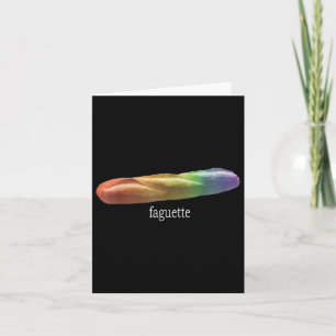 Funny Baguette Rainbow Faguette Lgbt Pride Month  Card