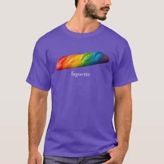 Funny Baguette Rainbow Faguette LGBTQ Pride Month  T-Shirt
