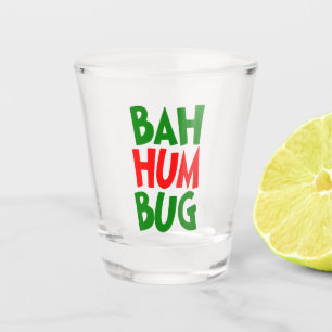 Funny Bah humbug Christmas Holiday party Shot Glass