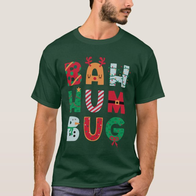 Funny Bah Humbug Holiday T-Shirt (Front)