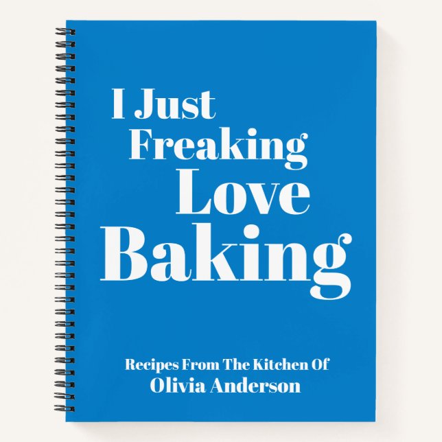 Funny Baker Baking Quote Blue Personalised Recipe Notebook (Front)