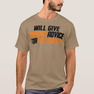 Funny, Baker, Chef Will Give Baking Advice For Ice T-Shirt