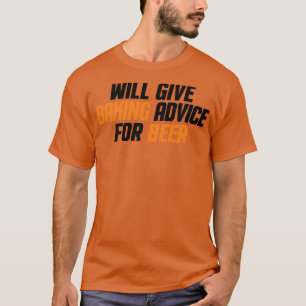 Funny, Baker, Pastry, Chef Will Give Baking Advice T-Shirt