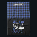 Funny Baker Pun All You Knead Is Love Plaid Tea Towel<br><div class="desc">Funny and cool kitchen towel to make cooking more fun. Personalised gift for family and friends who love cooking, baking and trying new recipe in the kitchen. Customise the wording to fit your occasion. You can use the Design Tool to further change the font type, font colour and font size....</div>