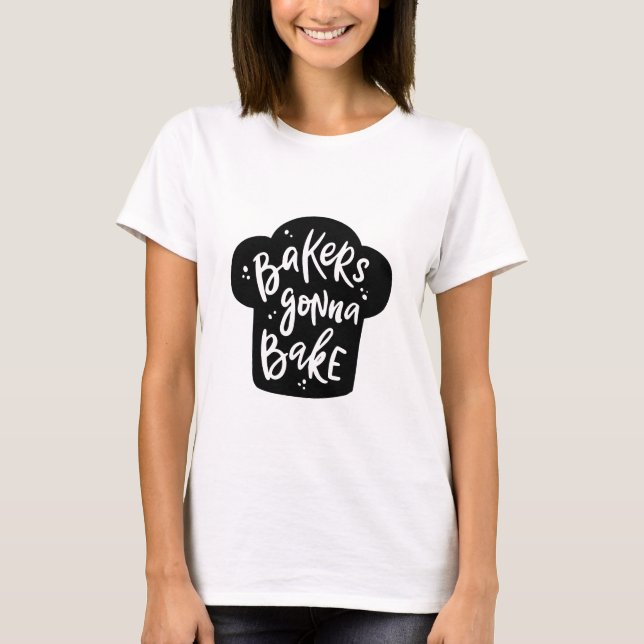Funny Baking Apparel T-Shirt (Front)