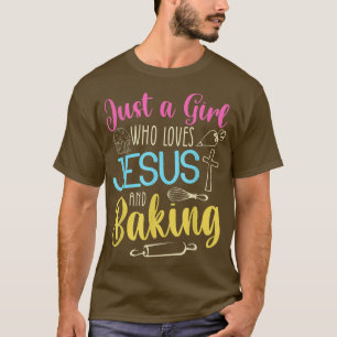 Funny Baking Baker Gift For Women Cool Jesus Bake T-Shirt
