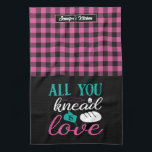 Funny Baking Bread All You Knead Is Love Plaid Tea Towel<br><div class="desc">Funny and cool kitchen towel to make cooking more fun. Personalised gift for family and friends who love cooking, baking and trying new recipe in the kitchen. Customise the wording to fit your occasion. You can use the Design Tool to further change the font type, font colour and font size....</div>
