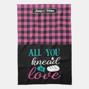Funny Baking Bread All You Knead Is Love Plaid Tea Towel