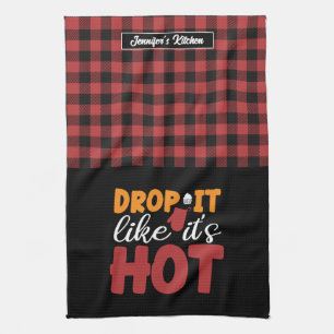 Funny Baking Cooking Drop It Like It's Hot Plaid Tea Towel