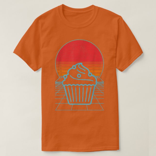 Funny Baking Cupcake Baker Cupcake Lover 80s 90s R T-Shirt (Design Front)