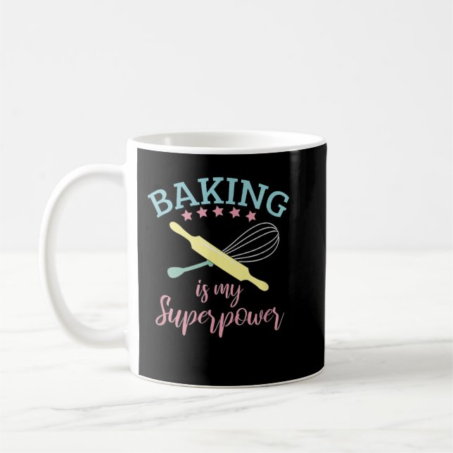 Funny Baking Is My Superpower Baker Chef Gift  Coffee Mug (Left)