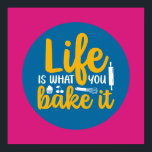 Funny Baking Kitchen Typography Retro Baker Art Poster<br><div class="desc">Colourful typography art with retro and vibrant colours. Funny puns and quotes about food,  cooking,  baking and dining. Perfect decoration for your kitchen,  diner,  café,  bakery shop or restaurant. Background colour (the circle and the square) is customisable via the Design Tool.</div>