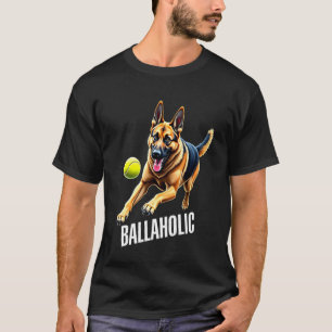 Funny Ballaholic German Shepherd Dog Chasing Ball T-Shirt