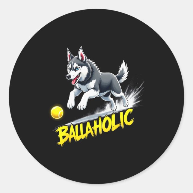 Funny Ballaholic Siberian Husky Dog Chasing Ball  Classic Round Sticker (Front)