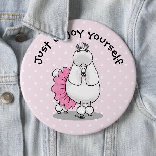 Funny Ballet Ballerina Princess Poodle Dog (white) 6 Cm Round Badge