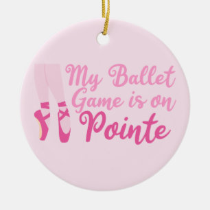 Funny Ballet Dancer Pun Ballerina Pink Slippers Ceramic Tree Decoration
