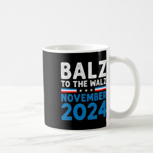 Funny Balz To The Walz Kamala Harris Tim Walz 2024 Coffee Mug