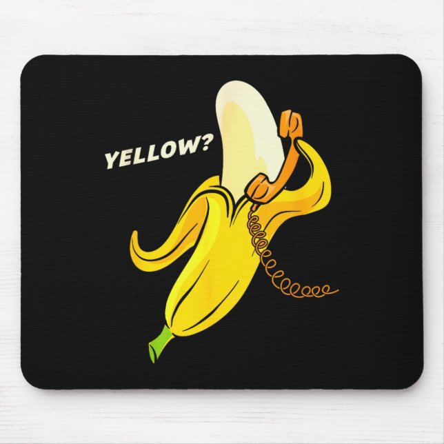 Funny Banana Phone - Yellow_ Hello_  Mouse Pad (Front)