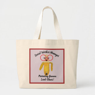 Funny Banana Quote Social Worker  Large Tote Bag