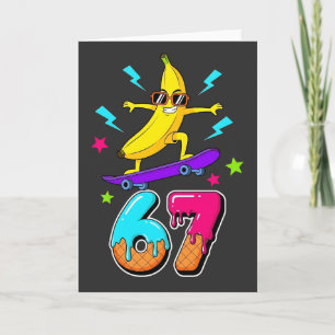 Funny Banana Skateboard 67 Kids 67 Days of School Card