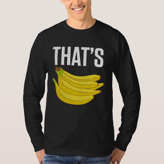 Funny bananas shirt THAT'S BANANAS (Front)