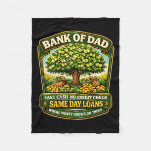 Funny Bank of Dad Fast Cash Credit Check Father Fleece Blanket