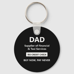 Funny Bank Of Dad Quotes And Dads And Fathers Taxi Key Ring