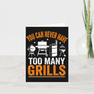 Funny Barbecue Grilling You Can Never Have Too Man Card