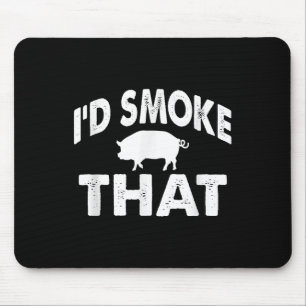 Funny Barbecue Tee Id Smoke That Pig Bbq Novelty  Mouse Pad