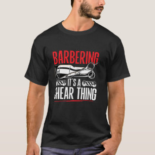Funny Barber Culture Celebrating Barbershop Beard T-Shirt