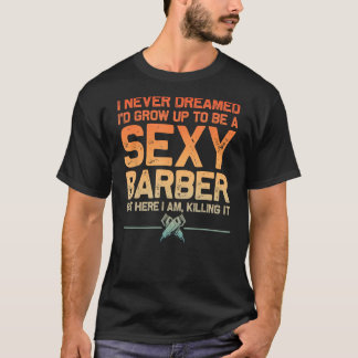 Funny Barber Men Dad Barbershop Hairdresser Hairst T-Shirt