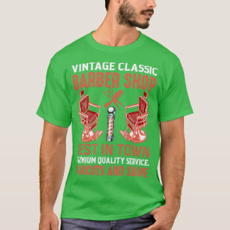 Funny Barber Quote Barber Shop 2 T-Shirt