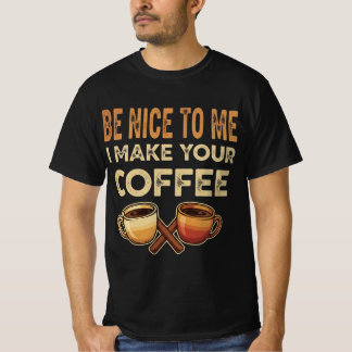 Funny Barista Cafe Lover Gift T-Shirt