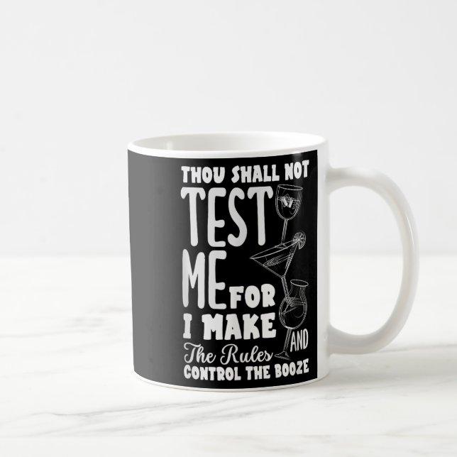 Funny Bartender Thou Shall Not Test Me Quote  Coffee Mug (Right)