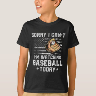 Funny Baseball Boys Sorry I Can't I'm Watching Bas T-Shirt