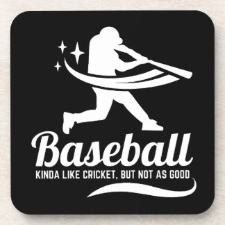 Funny Baseball Cricket Sports Quote Coaster